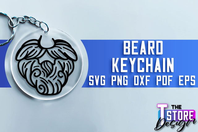 Beard Keychain SVG | Beard Quotes SVG | Bearded Men SVG SVG The T Store Design 
