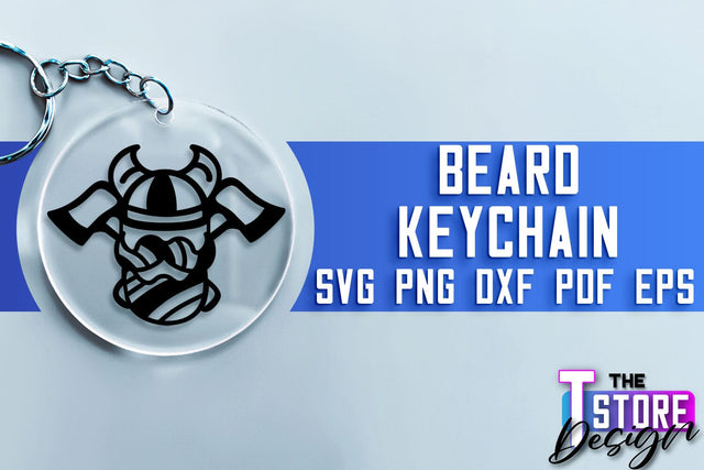 Beard Keychain SVG | Beard Quotes SVG | Bearded Men SVG SVG The T Store Design 