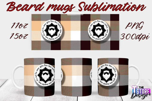 Beard Mug PNG Sublimation | 11 Oz 15 Oz Mug Sublimation | Men Quotes PNG Sublimation The T Store Design 