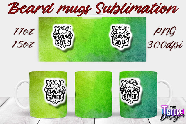 Beard Mug PNG Sublimation | 11 Oz 15 Oz Mug Sublimation | Men Quotes PNG Sublimation The T Store Design 