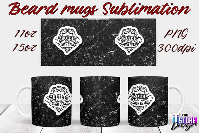 Beard Mug PNG Sublimation | 11 Oz 15 Oz Mug Sublimation | Men Quotes PNG Sublimation The T Store Design 