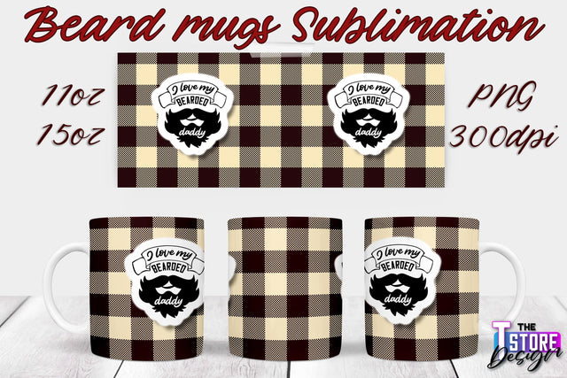 Beard Mug PNG Sublimation | 11 Oz 15 Oz Mug Sublimation | Men Quotes PNG Sublimation The T Store Design 