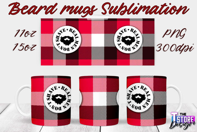 Beard Mug PNG Sublimation | 11 Oz 15 Oz Mug Sublimation | Men Quotes PNG Sublimation The T Store Design 