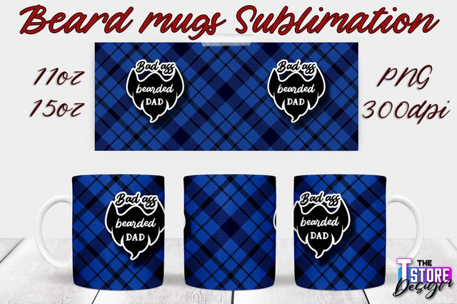 Beard Mug PNG Sublimation | 11 Oz 15 Oz Mug Sublimation | Men Quotes PNG Sublimation The T Store Design 