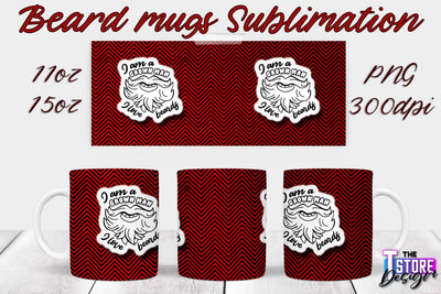 Beard Mug PNG Sublimation | 11 Oz 15 Oz Mug Sublimation | Men Quotes PNG Sublimation The T Store Design 