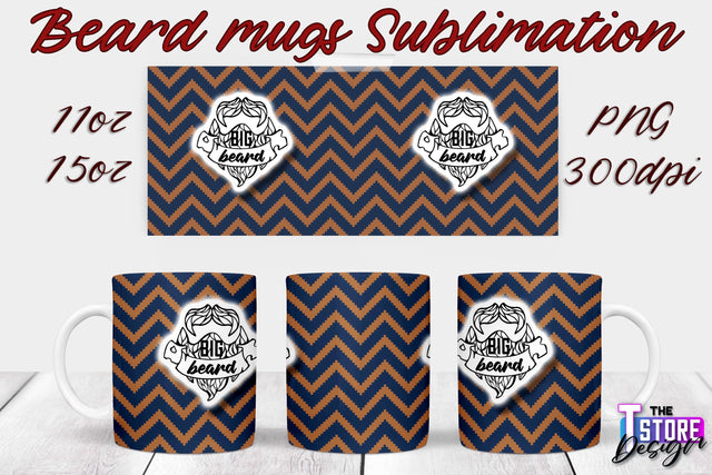 Beard Mug PNG Sublimation | 11 Oz 15 Oz Mug Sublimation | Men Quotes PNG Sublimation The T Store Design 