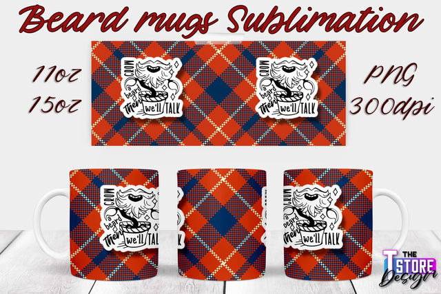 Beard Mug PNG Sublimation | 11 Oz 15 Oz Mug Sublimation | Men Quotes PNG Sublimation The T Store Design 