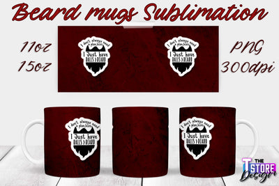 Beard Mug PNG Sublimation | 11 Oz 15 Oz Mug Sublimation | Men Quotes PNG Sublimation The T Store Design 