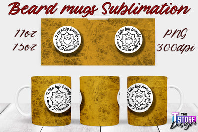 Beard Mug PNG Sublimation | 11 Oz 15 Oz Mug Sublimation | Men Quotes PNG Sublimation The T Store Design 