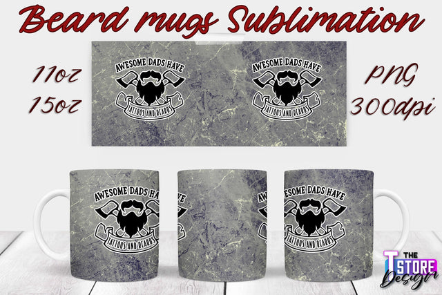 Beard Mug PNG Sublimation | 11 Oz 15 Oz Mug Sublimation | Men Quotes PNG Sublimation The T Store Design 
