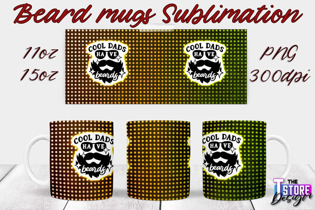 Beard Mug PNG Sublimation | 11 Oz 15 Oz Mug Sublimation | Men Quotes PNG Sublimation The T Store Design 