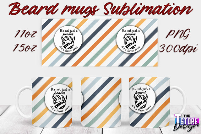 Beard Mug PNG Sublimation | 11 Oz 15 Oz Mug Sublimation | Men Quotes PNG Sublimation The T Store Design 