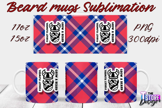Beard Mug PNG Sublimation | 11 Oz 15 Oz Mug Sublimation | Men Quotes PNG Sublimation The T Store Design 