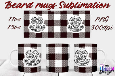Beard Mug PNG Sublimation | 11 Oz 15 Oz Mug Sublimation | Men Quotes PNG Sublimation The T Store Design 