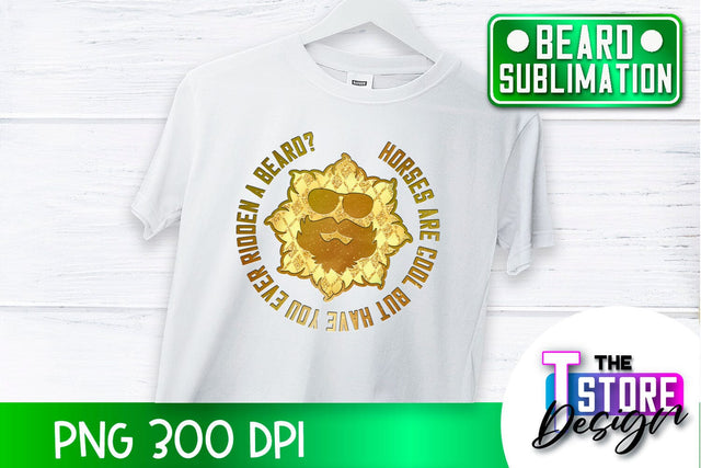 Beard Sublimation | Men Quotes | T-Shirt Design | PNG File Sublimation The T Store Design 