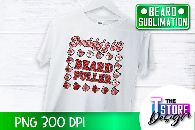 Beard Sublimation | Men Quotes | T-Shirt Design | PNG File Sublimation The T Store Design 