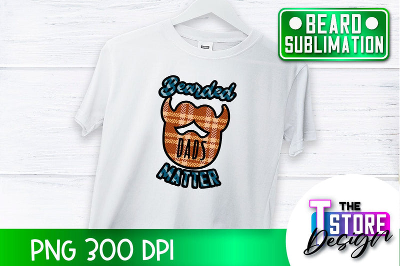 Beard Sublimation | Men Quotes | T-Shirt Design | PNG File Sublimation The T Store Design 