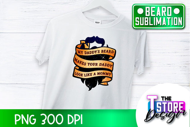 Beard Sublimation | Men Quotes | T-Shirt Design | PNG File Sublimation The T Store Design 