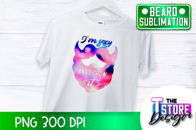 Beard Sublimation | Men Quotes | T-Shirt Design | PNG File Sublimation The T Store Design 