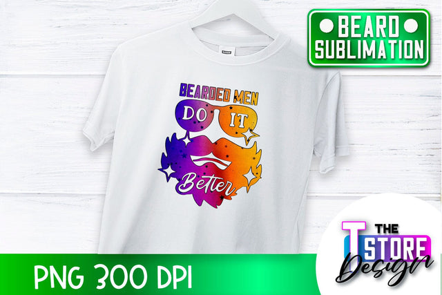 Beard Sublimation | Men Quotes | T-Shirt Design | PNG File Sublimation The T Store Design 