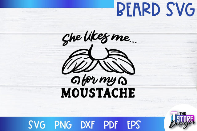 Beard SVG | Beard Quotes SVG | Bearded Men SVG | SVG File SVG The T Store Design 