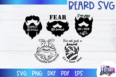 Beard SVG | Beard Quotes SVG | Bearded Men SVG | SVG File SVG The T Store Design 