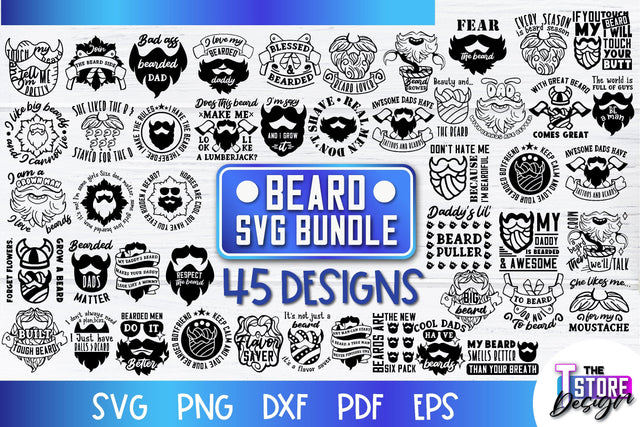 Beard SVG | Beard Quotes SVG | Bearded Men SVG | SVG File SVG The T Store Design 