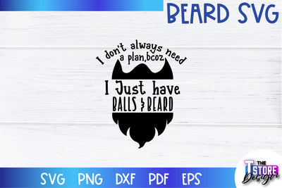 Beard SVG | Beard Quotes SVG | Bearded Men SVG | SVG File SVG The T Store Design 