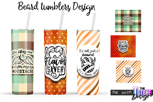 Beard Tumblers Wrap | PNG File | 300 DPI | Men Quotes PNG Sublimation The T Store Design 