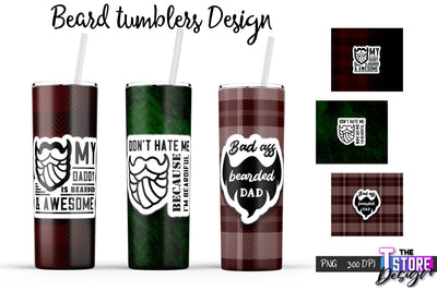 Beard Tumblers Wrap | PNG File | 300 DPI | Men Quotes PNG Sublimation The T Store Design 