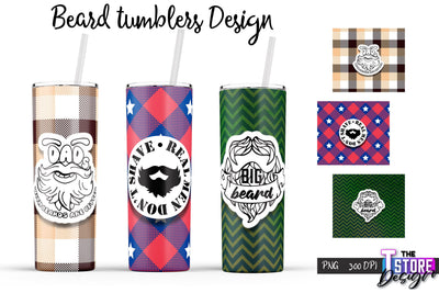 Beard Tumblers Wrap | PNG File | 300 DPI | Men Quotes PNG Sublimation The T Store Design 