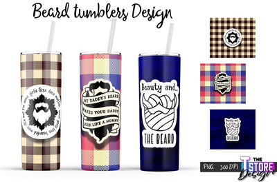 Beard Tumblers Wrap | PNG File | 300 DPI | Men Quotes PNG Sublimation The T Store Design 