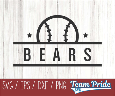 Bears Baseball SVG Digital Download Printable - SVG, EPS, DXF, PNG SVG Team Pride SVG 