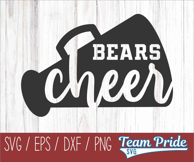 Bears Cheer SVG Digital Download Printable - SVG, EPS, DXF, PNG 2 SVG Team Pride SVG 