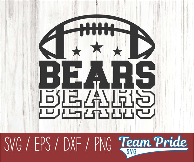Bears Football SVG Digital Download Printable - SVG, EPS, DXF, PNG SVG Team Pride SVG 