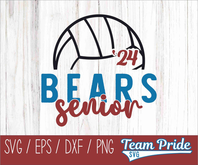 Bears Senior 2024 Volleyball SVG Digital Download Printable - SVG, EPS, DXF, PNG SVG Team Pride SVG 