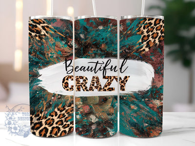 Beautiful Crazy 20oz Skinny Tumbler, Western Tumbler Png, Straight & Tapered Tumbler Wrap, Instant Digital Download Sublimation ToriDesigns 