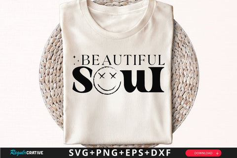 Beautiful Soul Sleeve SVG Design, Inspirational sleeve SVG, Motivational Sleeve SVG Design, Positive Sleeve SVG SVG Regulrcrative 