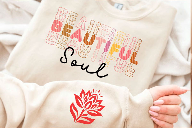 Beautiful Soul SVG PNG EPS, Boho Motivational Sleeve Shirt Design Svg, Love Yourself Svg, Positive Daily Affirmations Png, Trendy Png SVG BB Type Studios 