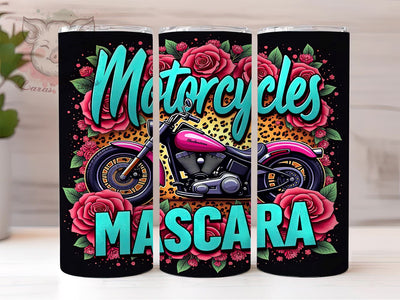 Beauty and Bikes Motorcycle Tumbler Wrap, Mascara Design, 20oz Tumbler, Sublimation Wrap, Biker Gift, Beauty and Bikes, Unique Drinkware Sublimation Lara' s Designs 