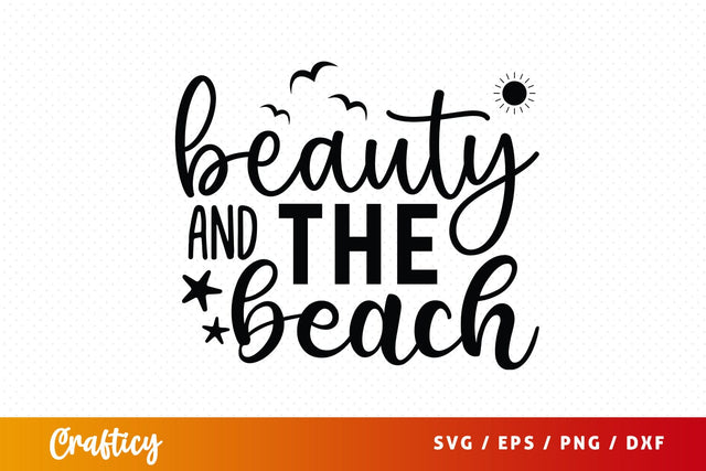 Beauty and the beach SVG Design SVG Designangry 