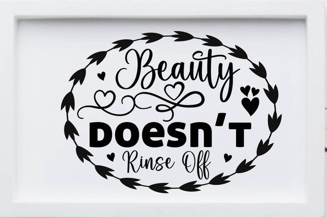 Beauty doesn t rinse off-01 SVG Angelina750 