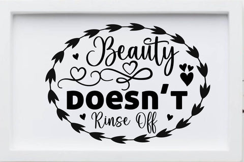Beauty doesn t rinse off-01 SVG Angelina750 