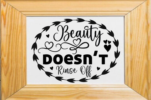 Beauty doesn t rinse off-01 SVG Angelina750 