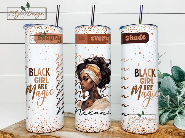 Beauty In Every Shade Sublimation Design, 20oz Skinny Tumbler PNG Download DIGITAL, Black Woman Tumbler Wrap, Blacknificent, Melanin Queen Sublimation iStyleDesign 