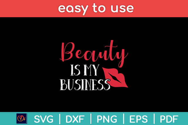 Beauty Is My Business Hair Stylist Svg Design SVG artprintfile 