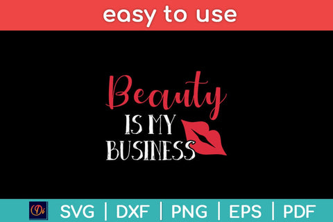 Beauty Is My Business Hair Stylist Svg Design SVG artprintfile 