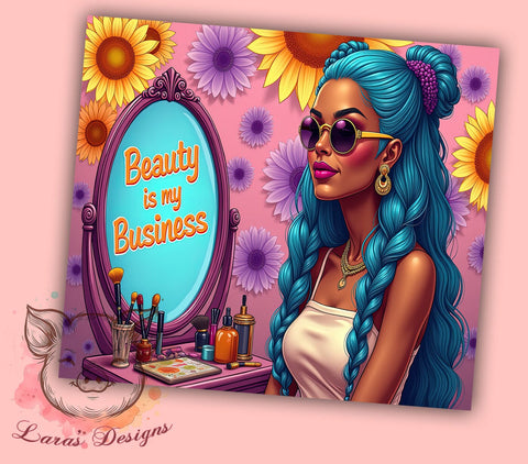 Beauty is My Business Tumbler, Sunflower Tumbler Wrap, 20oz Sublimation Design, Floral Tumbler PNG, Inspirational Tumbler Wrap, Digital Download Tumbler, Custom Sunflower Sublimation Lara' s Designs 