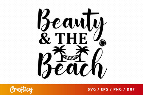 Beauty & the beach SVG Design SVG Designangry 