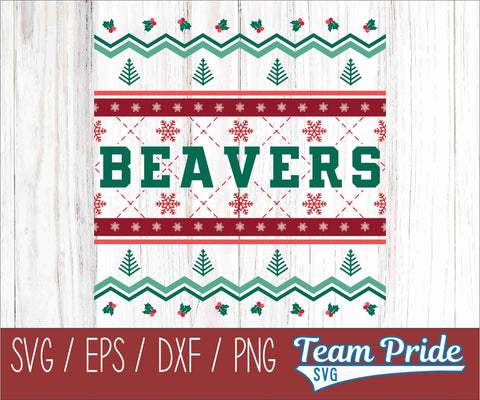 Beavers Ugly Christmas Sweater Festive Holiday Design SVG, EPS, DXF, PNG SVG Team Pride SVG 
